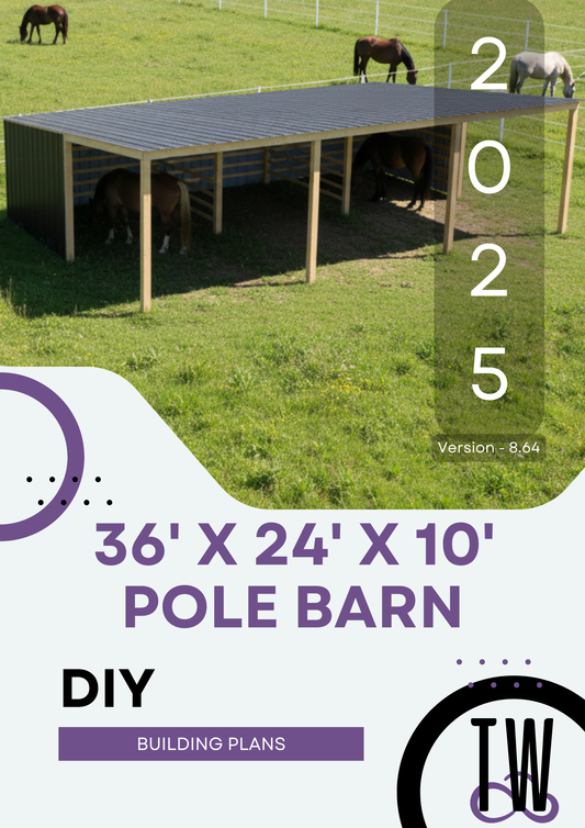 DIY 36x24x10 Pole Barn Plans